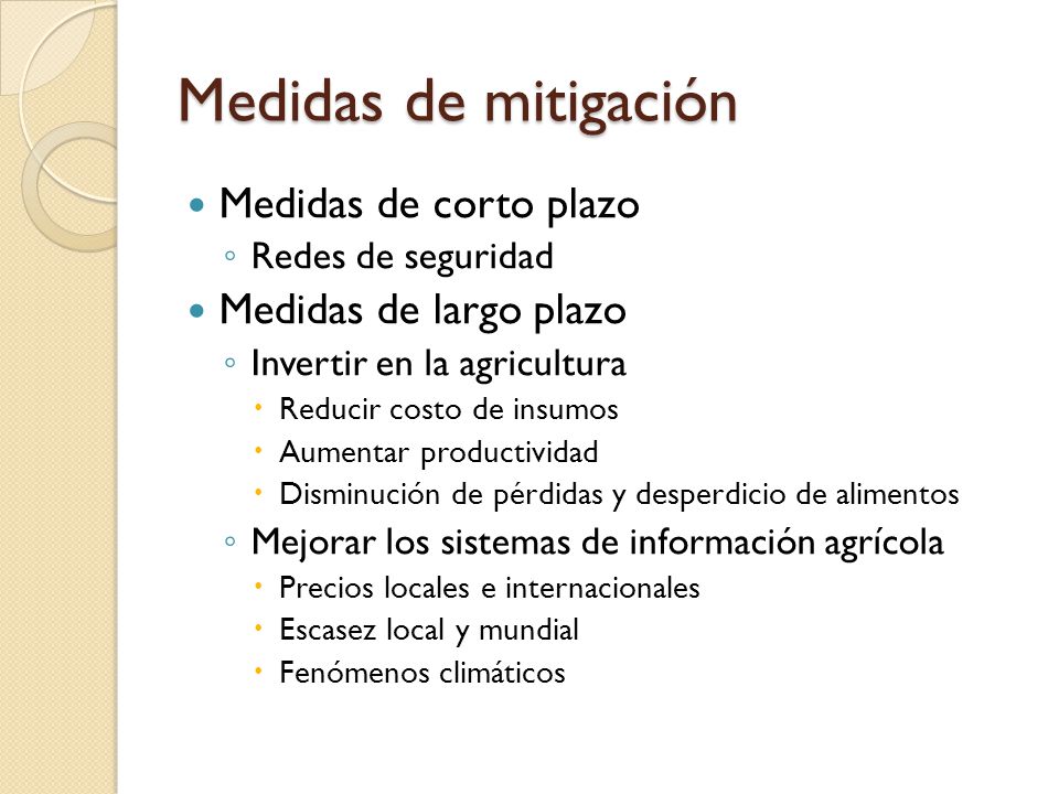 Medidas de mitigación Medidas de corto plazo Medidas de largo plazo