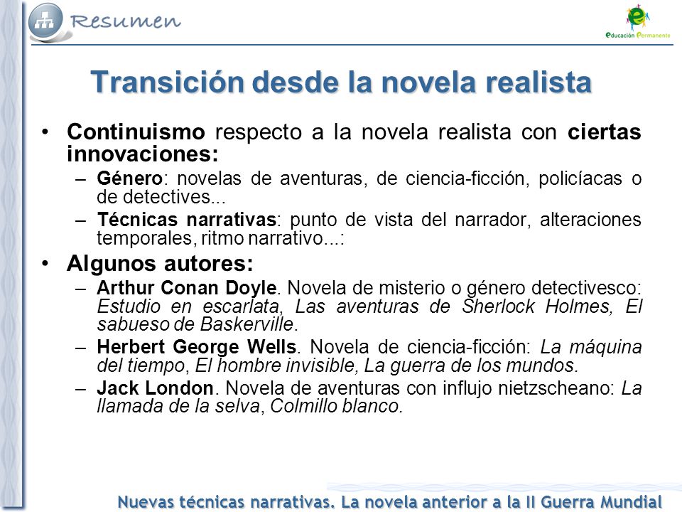 Transición desde la novela realista