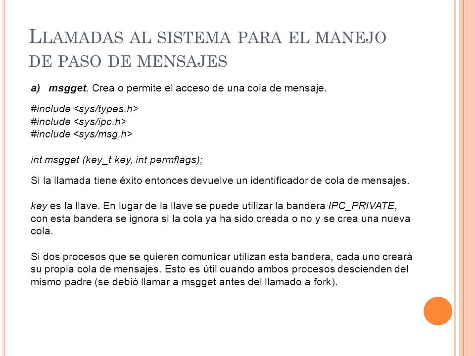 Llamadas al sistema para el manejo de paso de mensajes