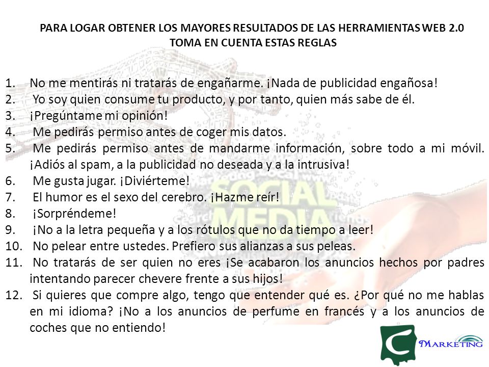 No me mentirás ni tratarás de engañarme. ¡Nada de publicidad engañosa!