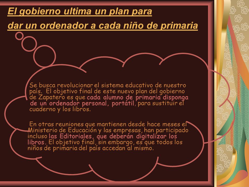 El gobierno ultima un plan para dar un ordenador a cada niño de primaria