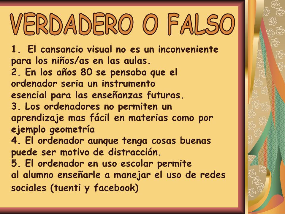 VERDADERO O FALSO El cansancio visual no es un inconveniente