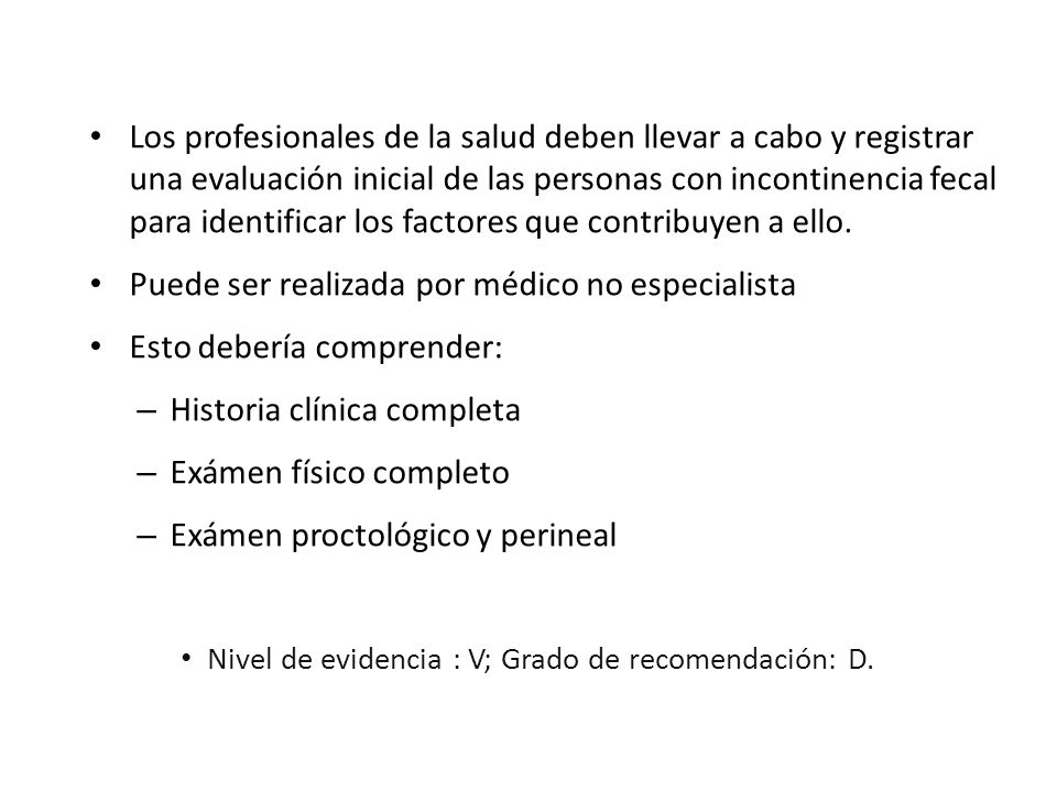 Puede ser realizada por médico no especialista