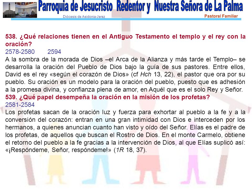 538. ¿Qué relaciones tienen en el Antiguo Testamento el templo y el rey con la oración