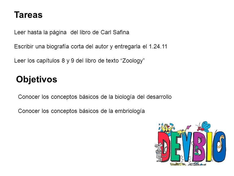 Tareas Objetivos Leer hasta la página del libro de Carl Safina