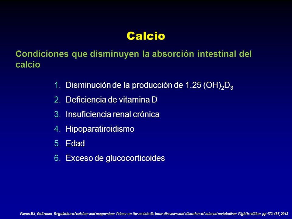 Calcio Condiciones que disminuyen la absorción intestinal del calcio
