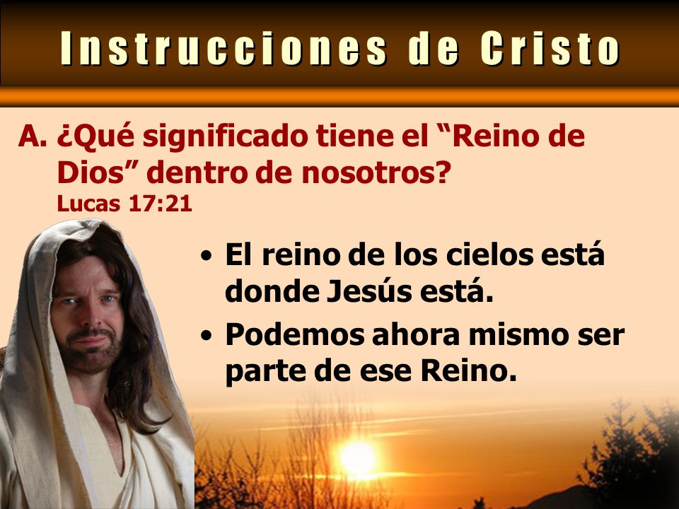 I n s t r u c c i o n e s d e C r i s t o