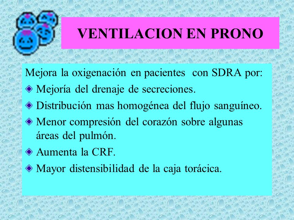 VENTILACION EN PRONO Mejora la oxigenación en pacientes con SDRA por: