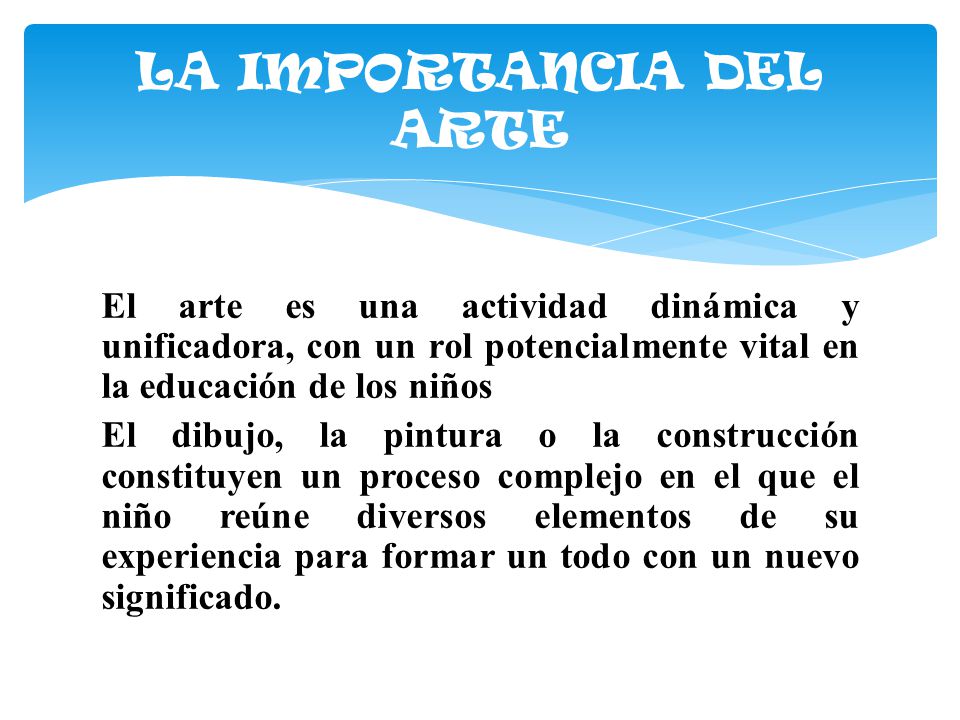 LA IMPORTANCIA DEL ARTE