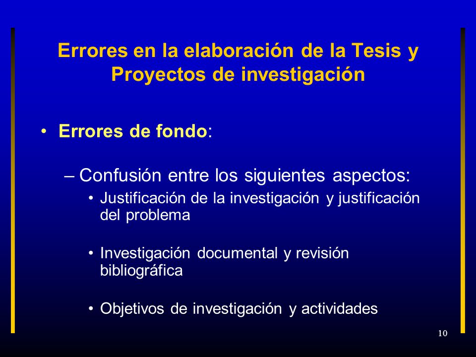 Errores en la elaboración de la Tesis y Proyectos de investigación