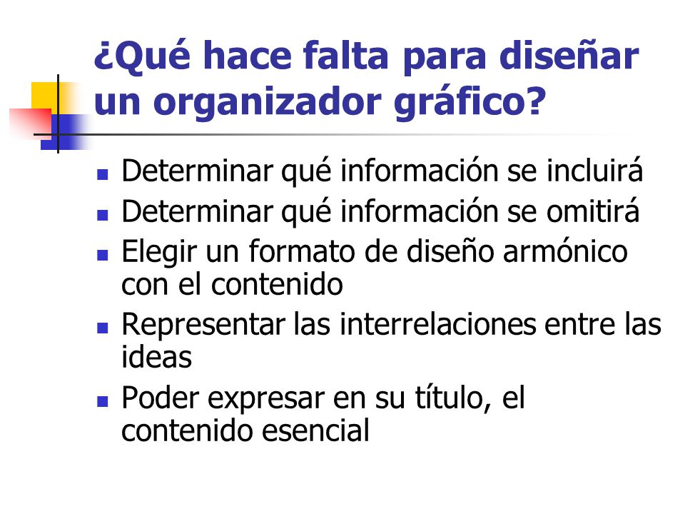 ¿Qué hace falta para diseñar un organizador gráfico