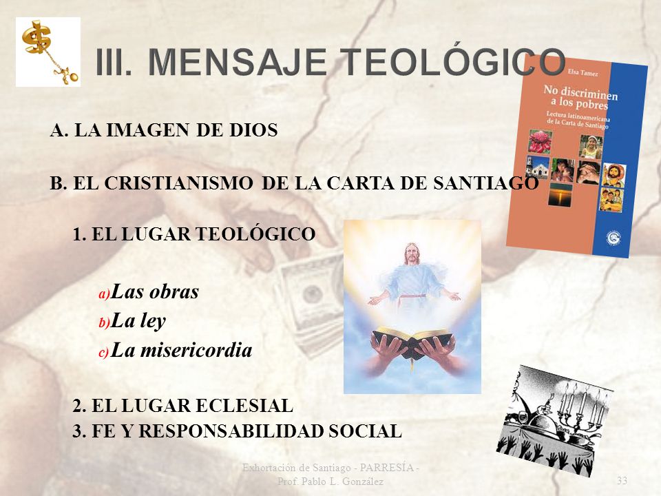 Exhortación de Santiago - PARRESÍA - Prof. Pablo L. González