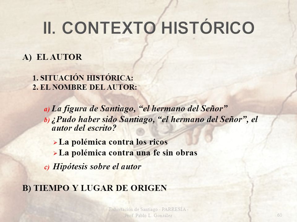 Exhortación de Santiago - PARRESÍA - Prof. Pablo L. González