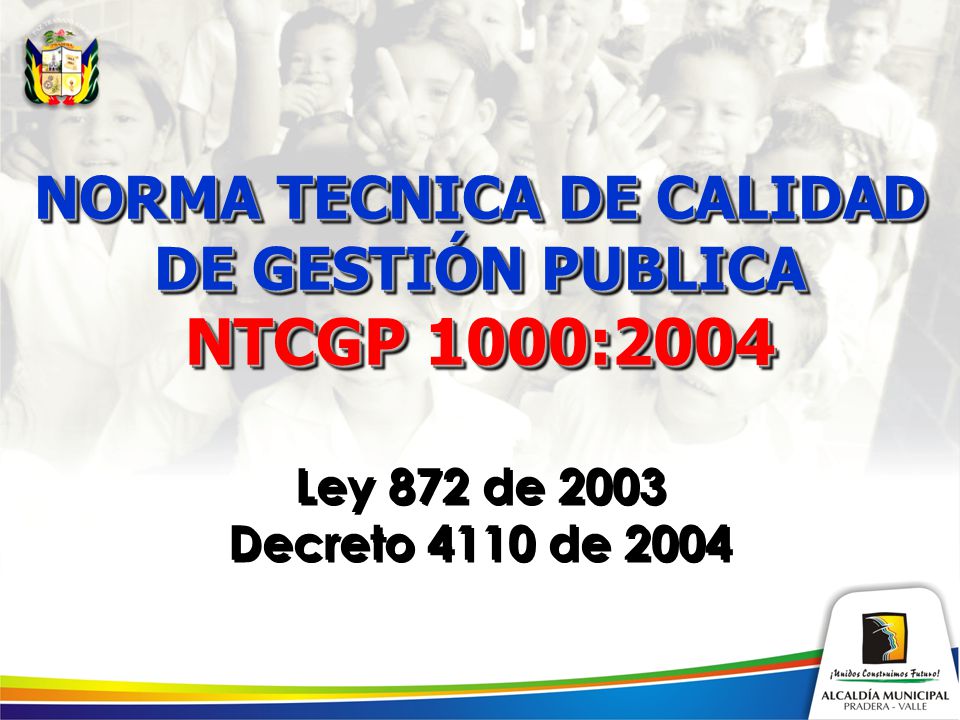 NORMA TECNICA DE CALIDAD DE GESTIÓN PUBLICA
