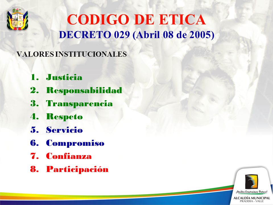 CODIGO DE ETICA DECRETO 029 (Abril 08 de 2005)