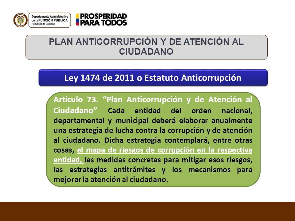 Ley 1474 de 2011 o Estatuto Anticorrupción