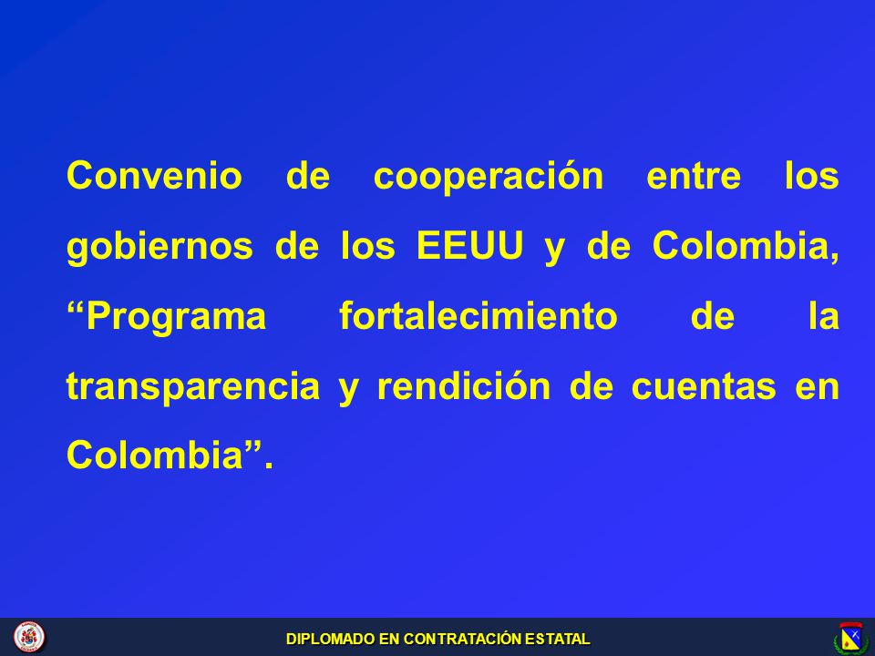 Convenio de cooperación entre los gobiernos de los EEUU y de Colombia, Programa fortalecimiento de la transparencia y rendición de cuentas en Colombia .