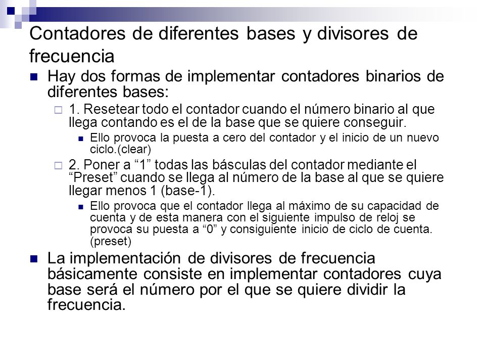 Contadores de diferentes bases y divisores de frecuencia