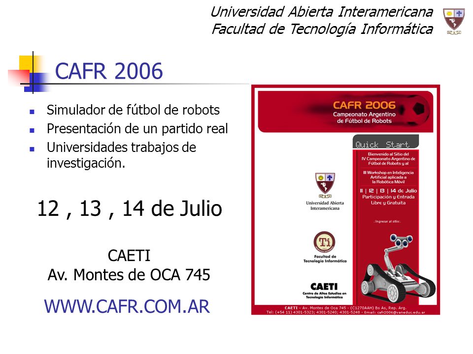 CAFR , 13 , 14 de Julio   CAETI