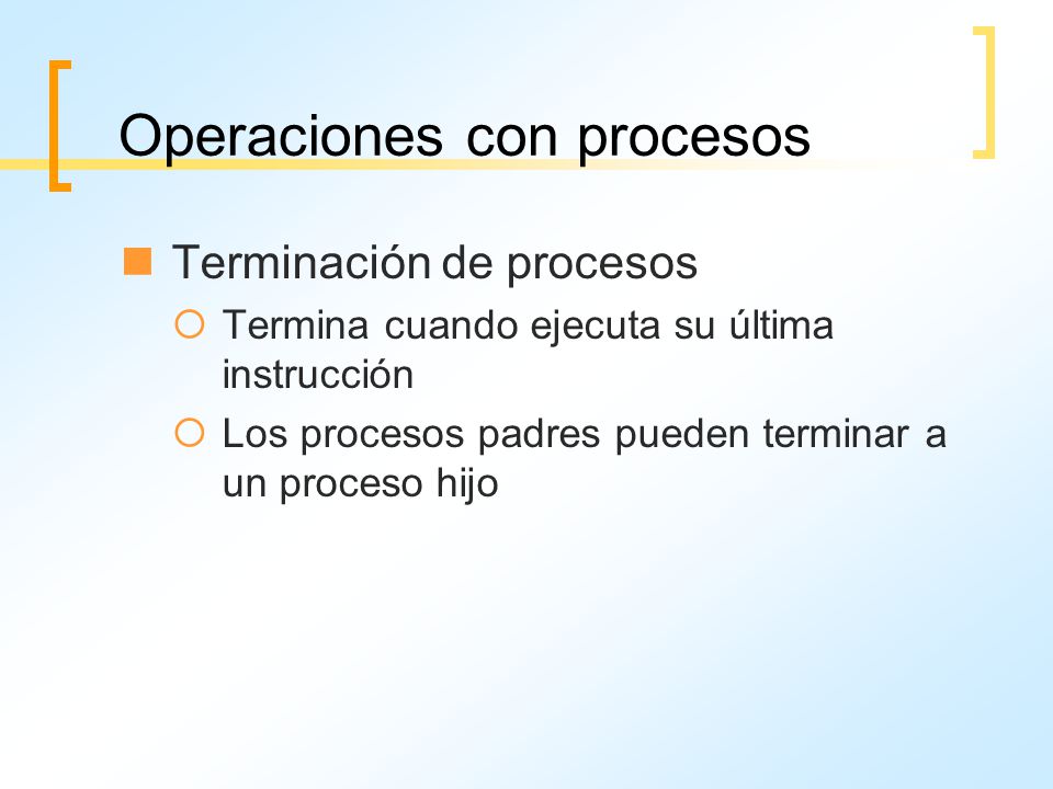 Operaciones con procesos