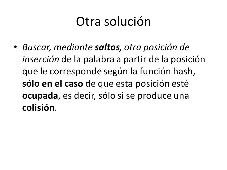 Otra solución