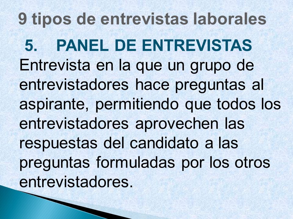 9 tipos de entrevistas laborales