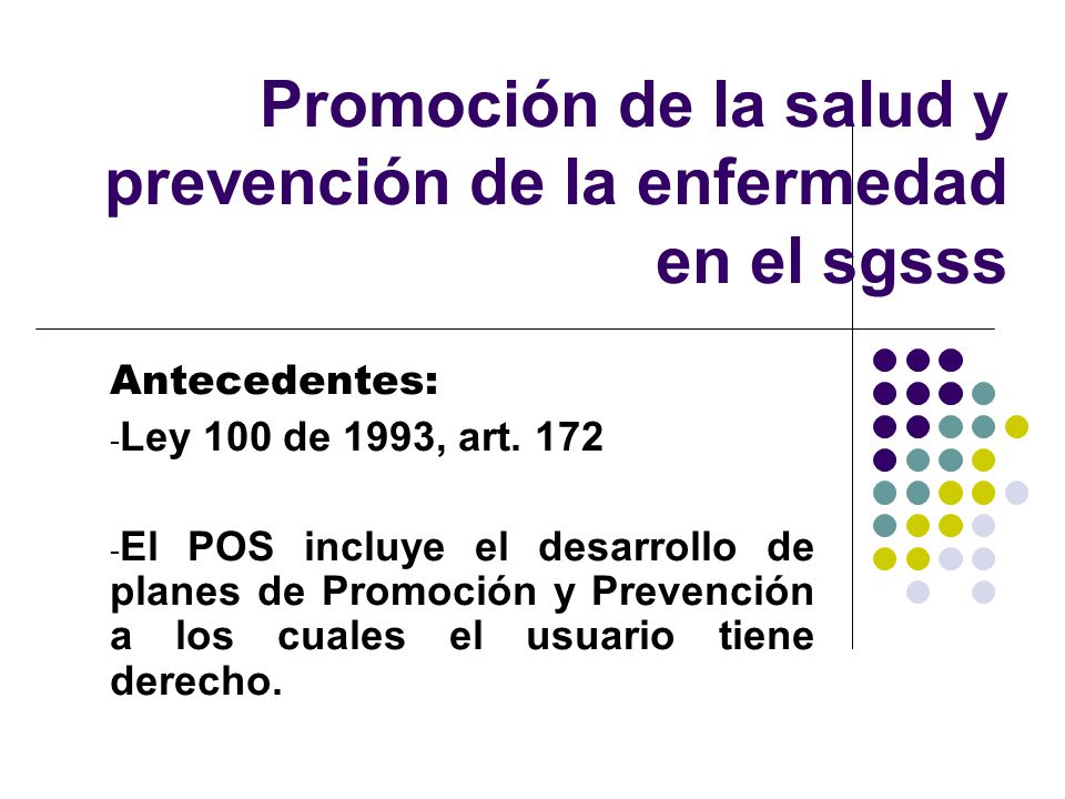 Promoción de la salud y prevención de la enfermedad en el sgsss