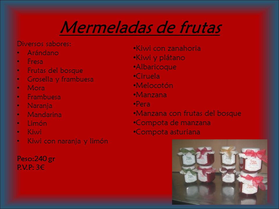 Mermeladas de frutas Kiwi con zanahoria Kiwi y plátano Albaricoque