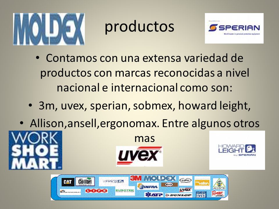 productos Contamos con una extensa variedad de productos con marcas reconocidas a nivel nacional e internacional como son: