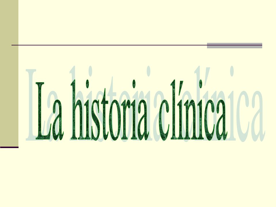 La historia clínica