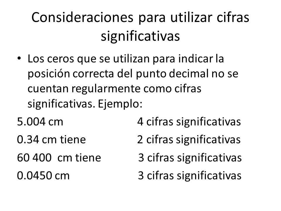 Cifras Significativas Notación Científica Sistemas de Medida - ppt descargar