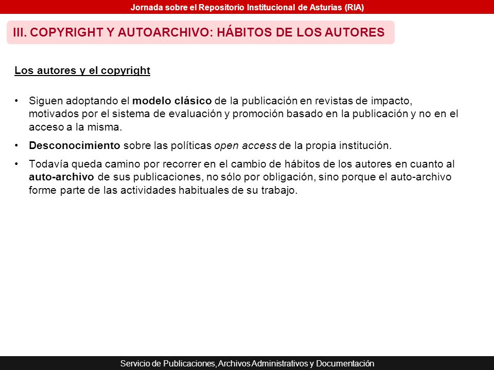 III. COPYRIGHT Y AUTOARCHIVO: HÁBITOS DE LOS AUTORES