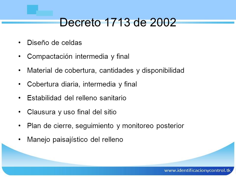 Decreto 1713 de 2002 Diseño de celdas Compactación intermedia y final