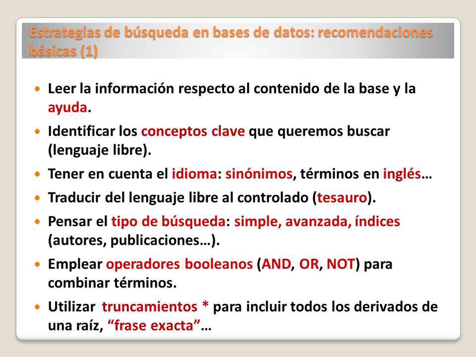 Estrategias de búsqueda en bases de datos: recomendaciones básicas (1)