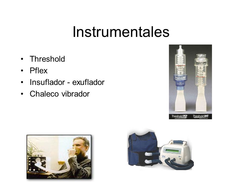 Instrumentales Threshold Pflex Insuflador - exuflador Chaleco vibrador