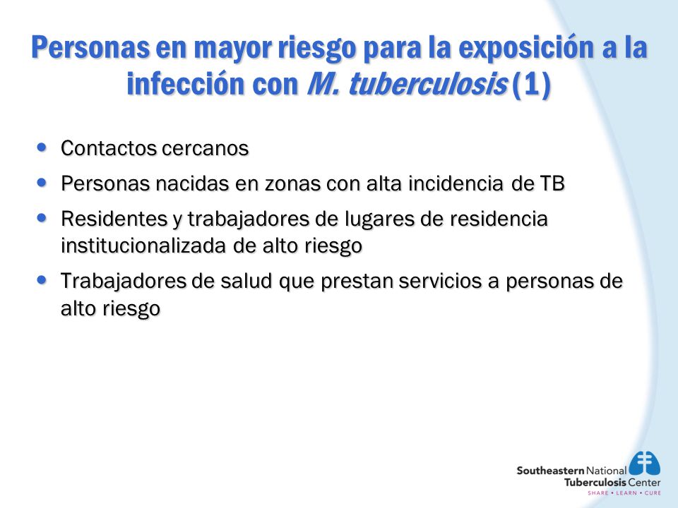Personas en mayor riesgo para la exposición a la infección con M
