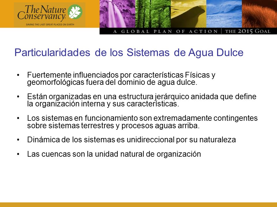 Particularidades de los Sistemas de Agua Dulce