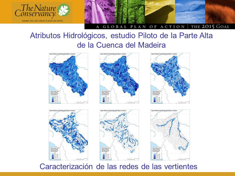 Atributos Hidrológicos, estudio Piloto de la Parte Alta de la Cuenca del Madeira
