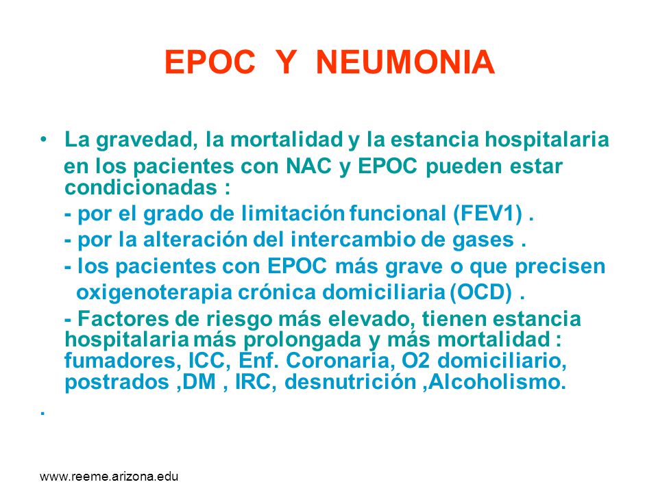 EPOC Y NEUMONIA La gravedad, la mortalidad y la estancia hospitalaria