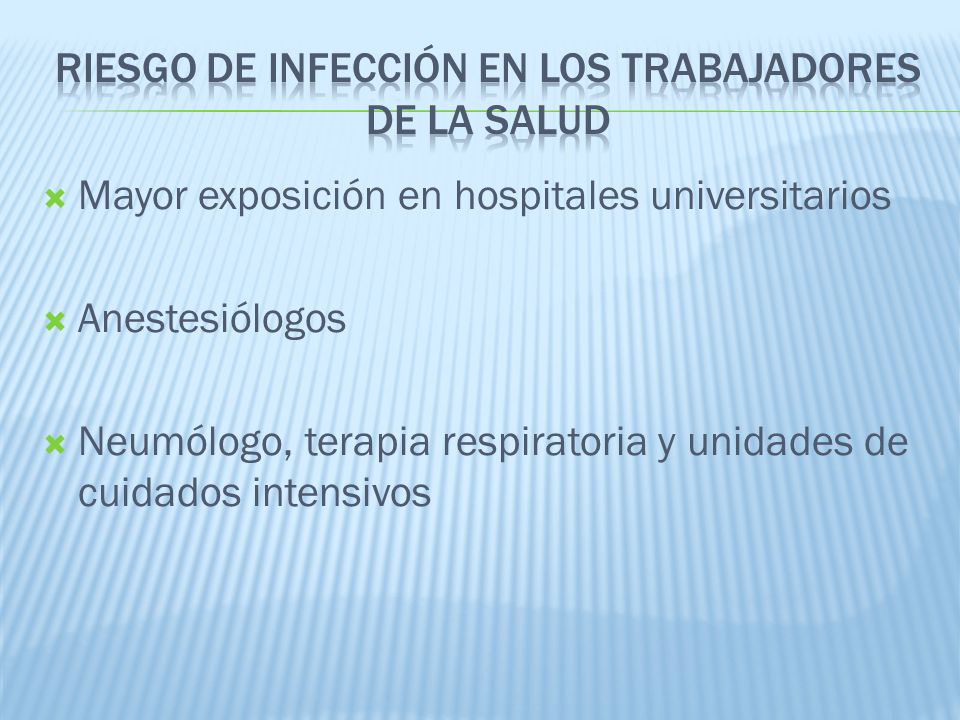Riesgo de infección en los trabajadores de la salud