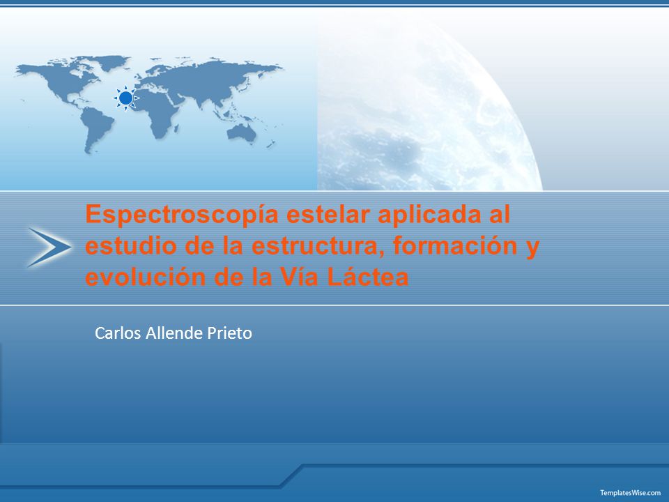 Espectroscopía estelar aplicada al estudio de la estructura, formación y evolución de la Vía Láctea