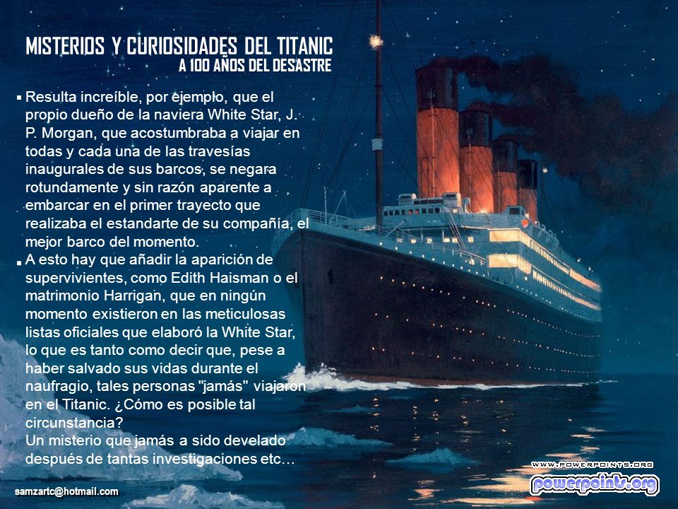 . . MISTERIOS Y CURIOSIDADES DEL TITANIC A 100 AÑOS DEL DESASTRE