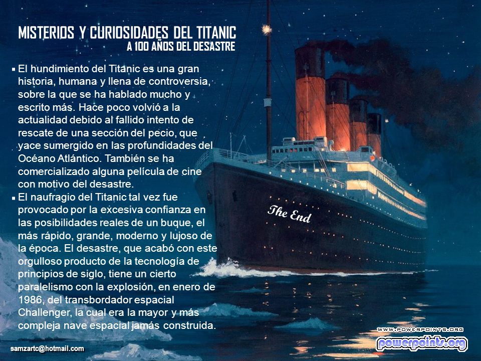 . . MISTERIOS Y CURIOSIDADES DEL TITANIC The End