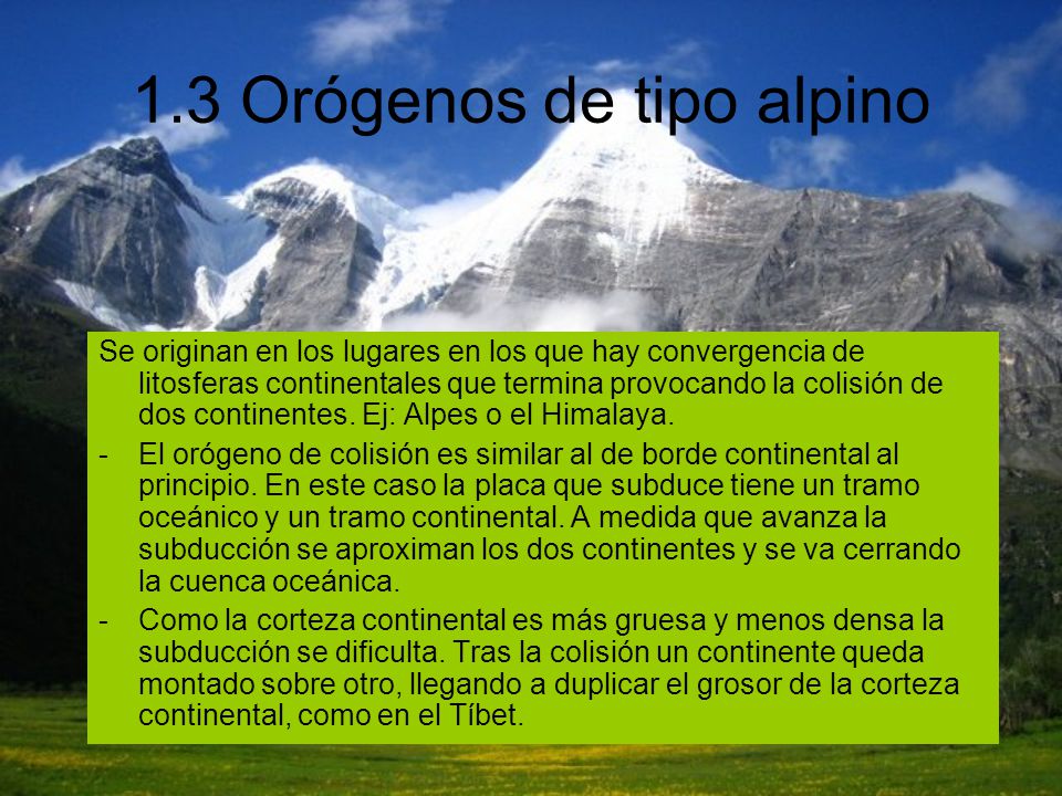 1.3 Orógenos de tipo alpino
