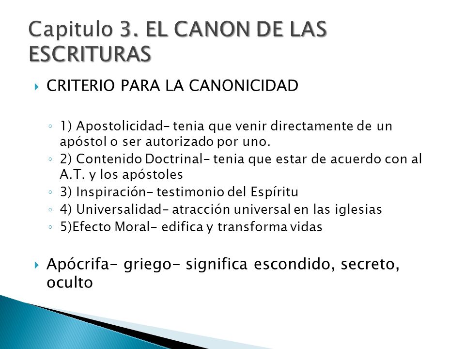 Capitulo 3. EL CANON DE LAS ESCRITURAS