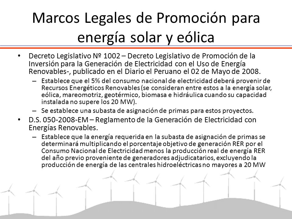 Marcos Legales de Promoción para energía solar y eólica