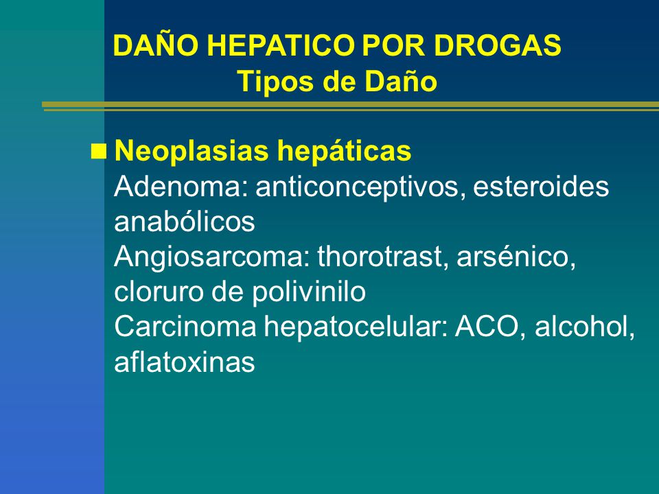 DAÑO HEPATICO POR DROGAS Tipos de Daño