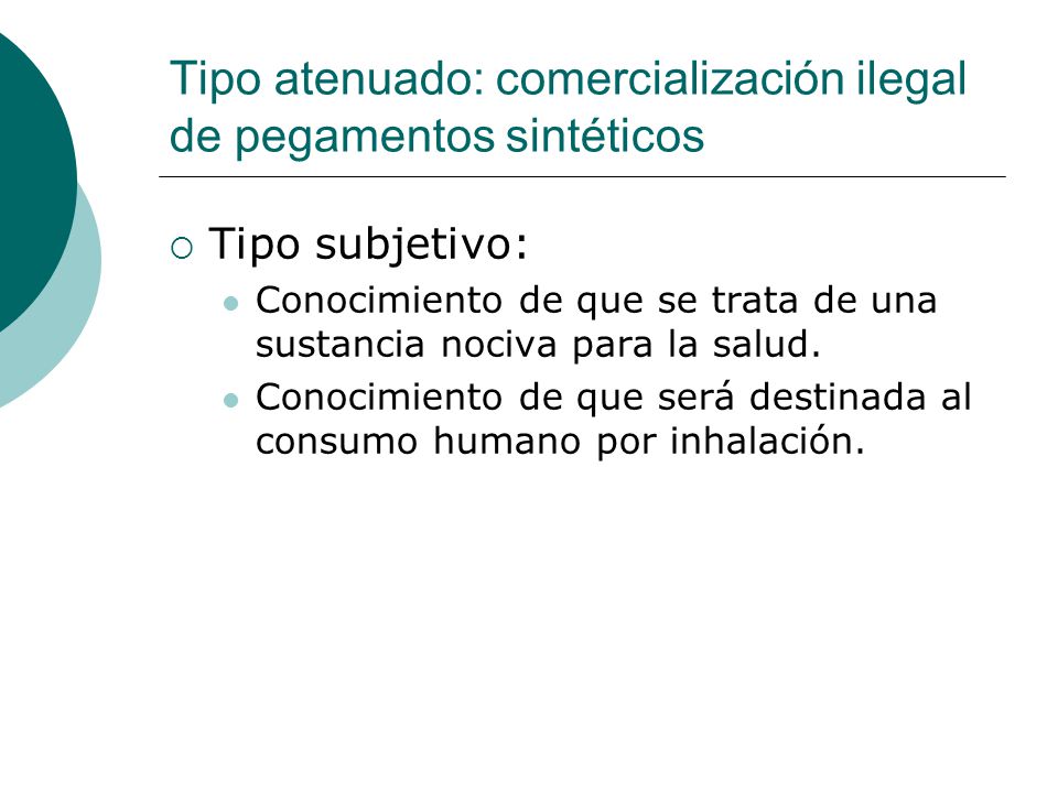 Tipo atenuado: comercialización ilegal de pegamentos sintéticos