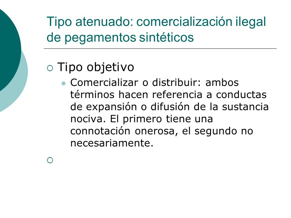 Tipo atenuado: comercialización ilegal de pegamentos sintéticos