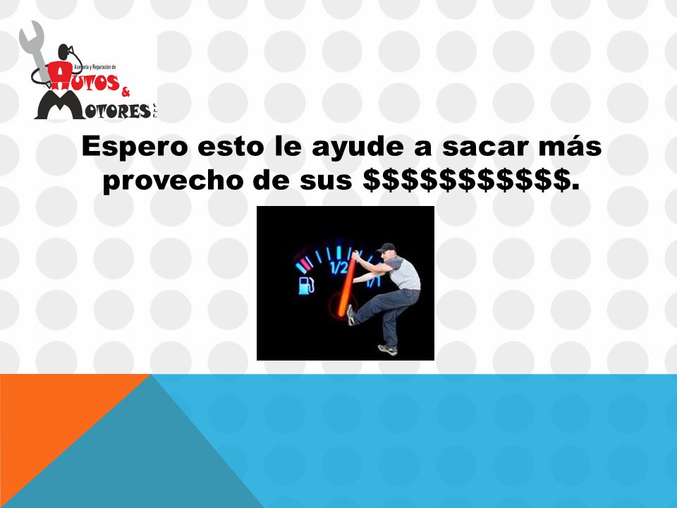 Espero esto le ayude a sacar más provecho de sus $$$$$$$$$$$.